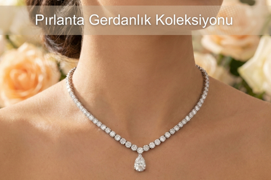neva pirlanta gerdanlik koleksiyonu